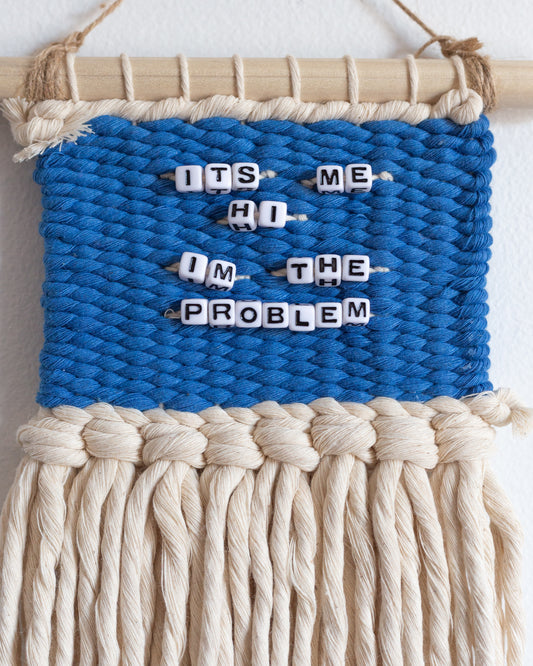 Quote Mini #2 | Woven Wall Hangings