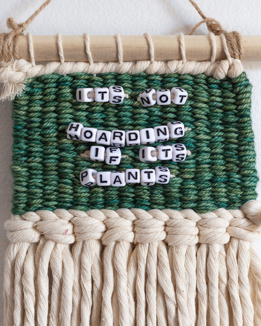 Quote Mini #4 | Woven Wall Hangings