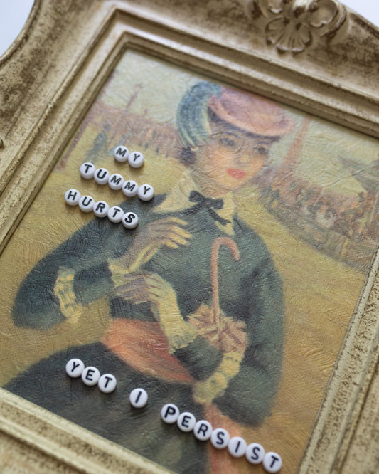 My Tummy Hurts, Yet I Persist | Bead Art